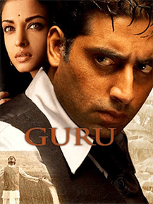 Guru (2007) - Movie | Reviews, Cast & Release Date - BookMyShow